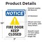 Signmission Fire Door Keep Closed Sign, Vinyl Decal, 7in W x 10in L, 2PK OS-2PACK-NS-D-710-V-12577 - alternate 4